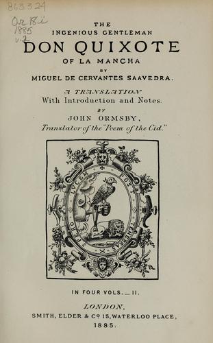 Miguel de Unamuno, Miguel de Cervantes: The ingenious gentleman Don Quixote of La Mancha (1885, Macmillan, Smith, Elder)