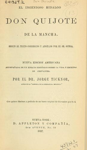 Miguel de Cervantes: El ingenioso hidalgo Don Quijote de la Mancha (Spanish language, 1897, Appleton)