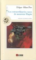 Domingo Santos, Edgar Allan Poe: Los Extraordinarios Casos De Monsieur Dupin (Biblioteca El Mundo) (Hardcover, Spanish language, 2002, Unidad)