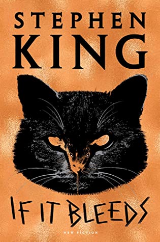 Empty Author: If It Bleeds (2020, Scribner)