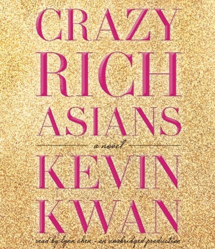 Kevin Kwan: Crazy Rich Asians (AudiobookFormat)