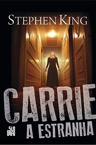 _: Carrie a estranha (Paperback, Portuguese language, 2013, Editora Objetiva)