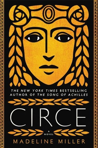 Madeline Miller: Circe (Hardcover, 2018, Little, Brown and Company)