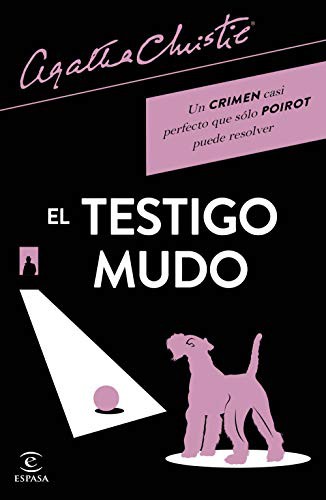 Agatha Christie, A. Soler Crespo: El testigo mudo (Paperback, Spanish language, 2021, Espasa)