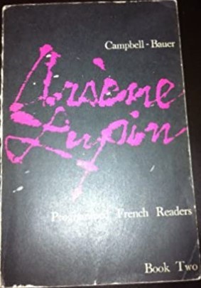 Maurice Leblanc: Arsene Lupin (Houghton Mifflin)