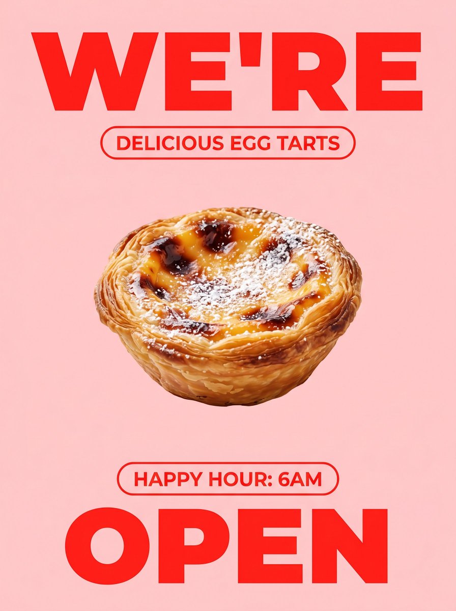 AI Prompt for Bold Egg Tart Opening Cartoon Poster with Minimalist Typography and Happy Hours