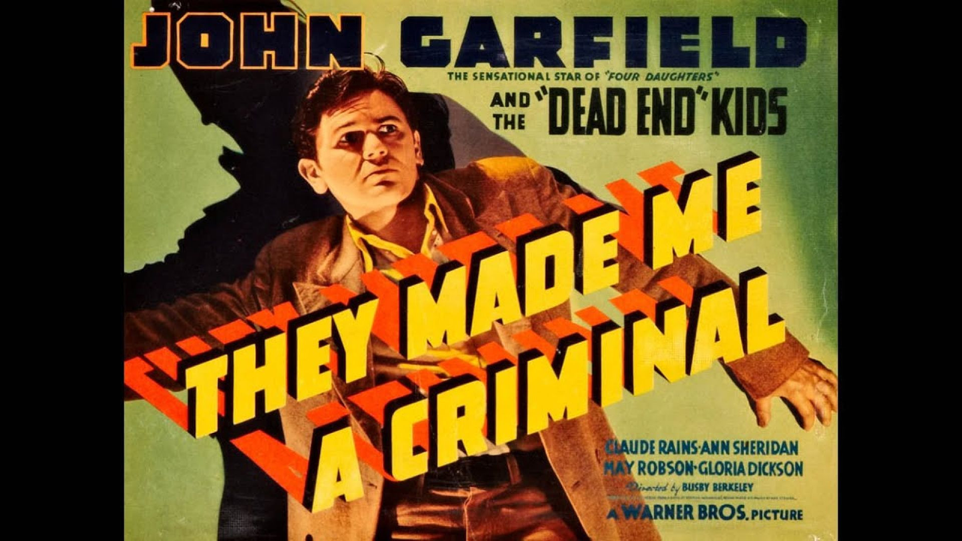 ⁣They Made Me a Criminal (1939)