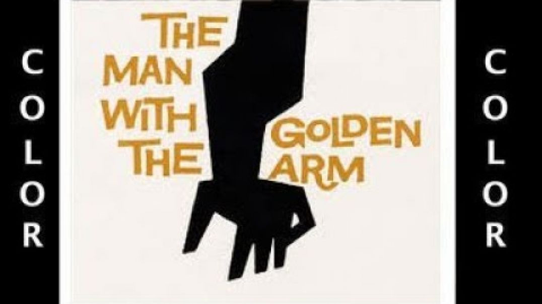 ⁣THE MAN WITH THE GOLDEN ARM (1955)