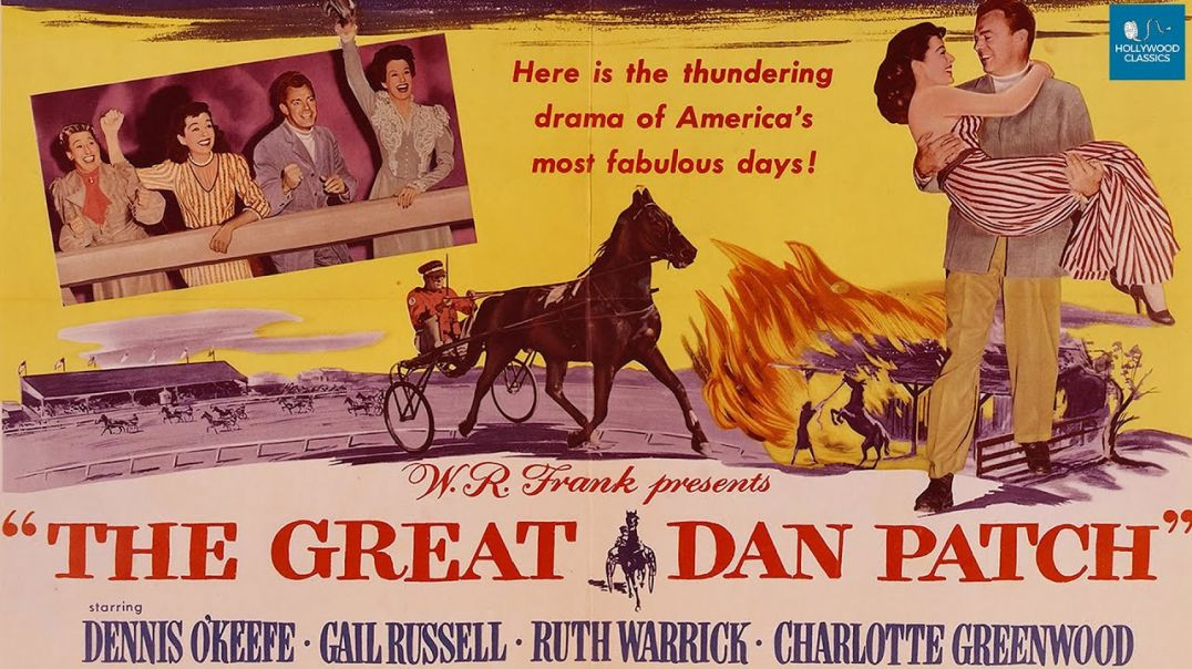 ⁣The Great Dan Patch (1949)
