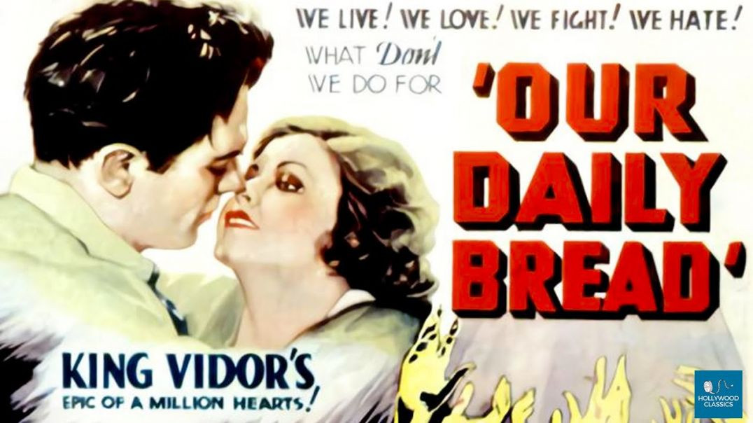 Our Daily Bread (1934)