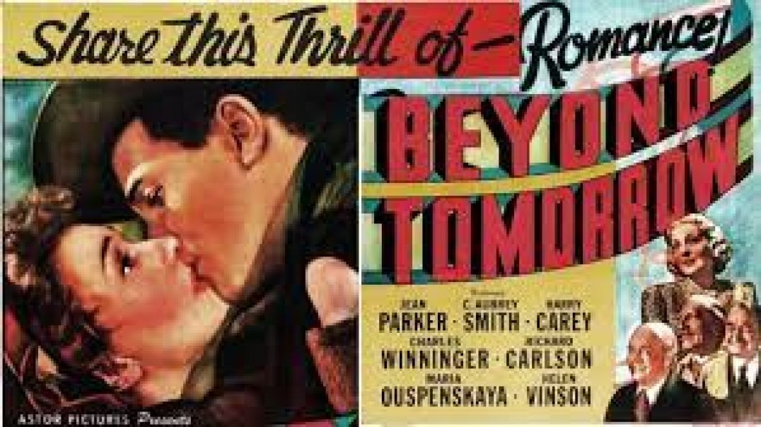 ⁣Beyond Tomorrow (1940)
