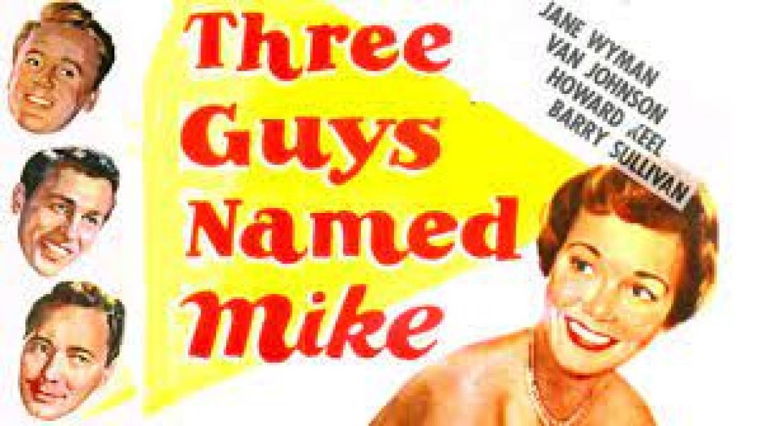 ⁣Three Guys Named Mike (1951)