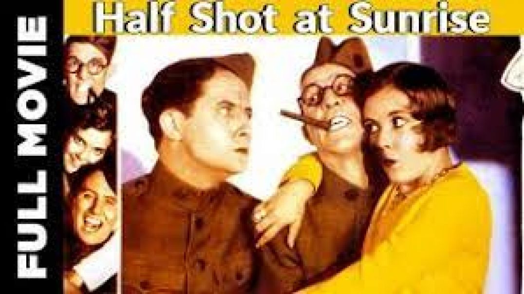 Half Shot at Sunrise (1930)