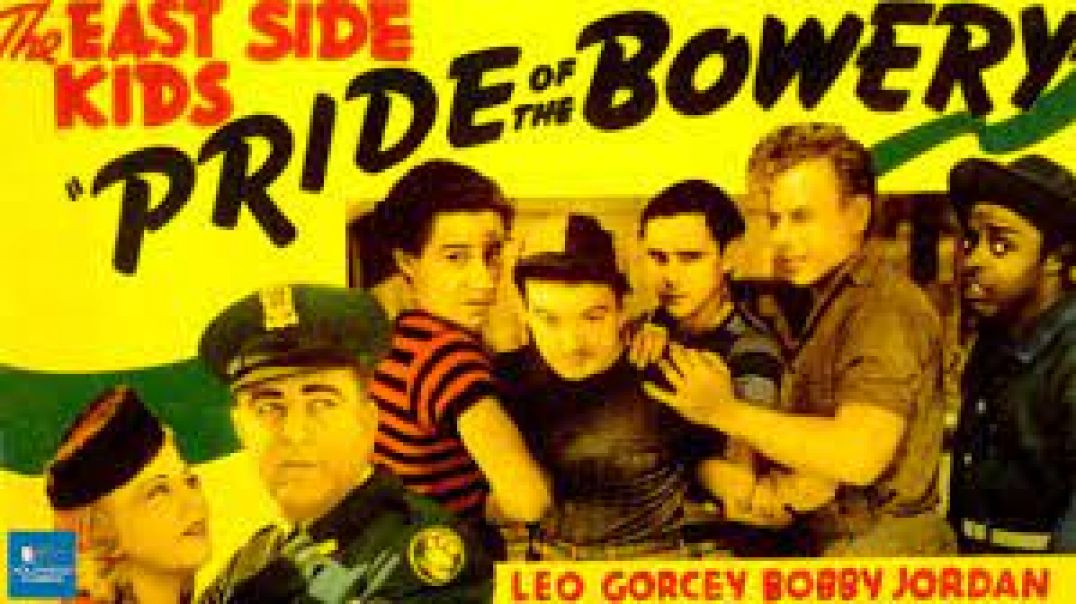 ⁣PRIDE OF THE BOWERY ( 1941)