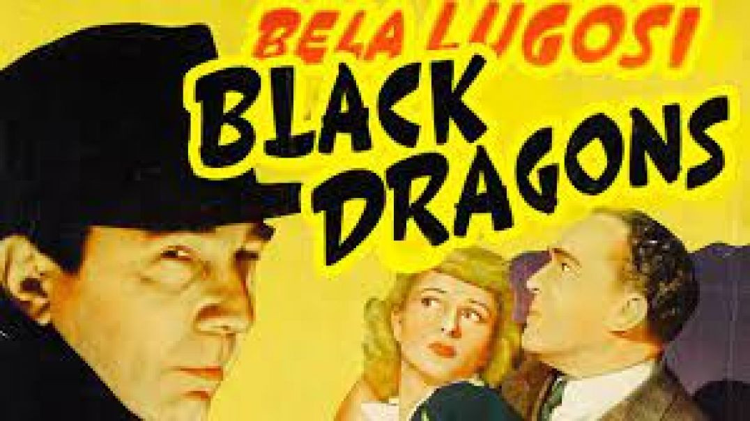 Black Dragons (1942)