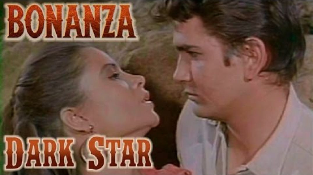 Bonanza - Dark Star ( April 23, 1960 )