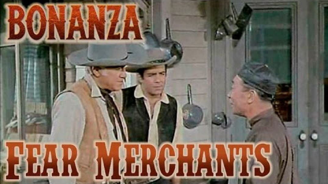 ⁣Bonanza - The Fear Merchants ( Jan. 30, 1960)