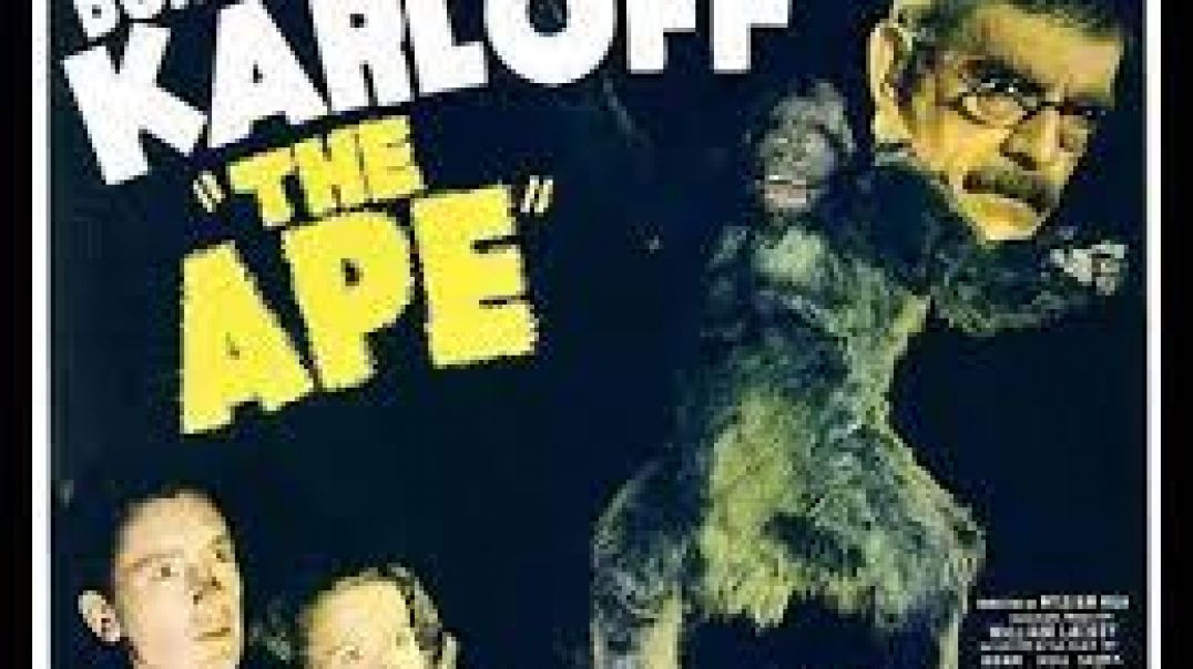 ⁣The Ape (1940)