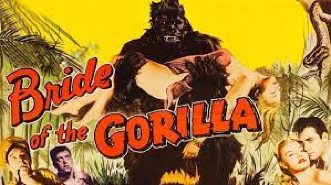 ⁣Bride of the Gorilla (1951)