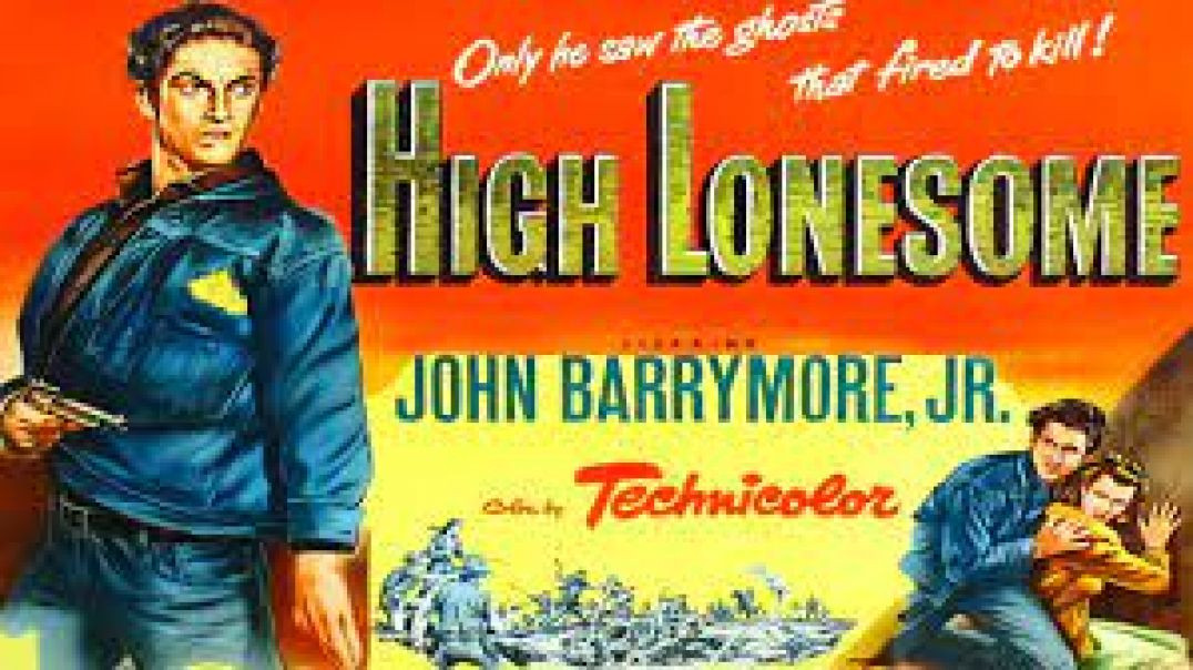 ⁣High Lonesome (1950)