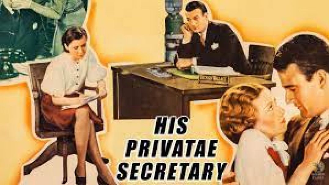⁣His Private Secretary (1933)