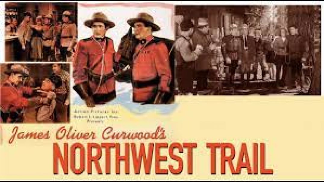 ⁣Northwest Trail (1945)