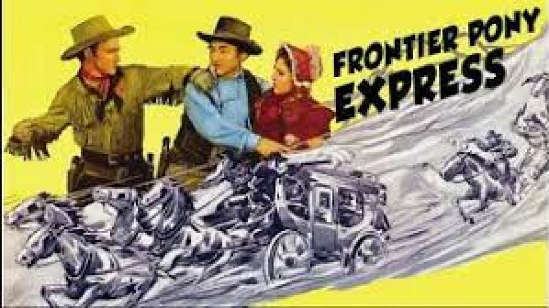 ⁣Frontier Pony Express (1939)
