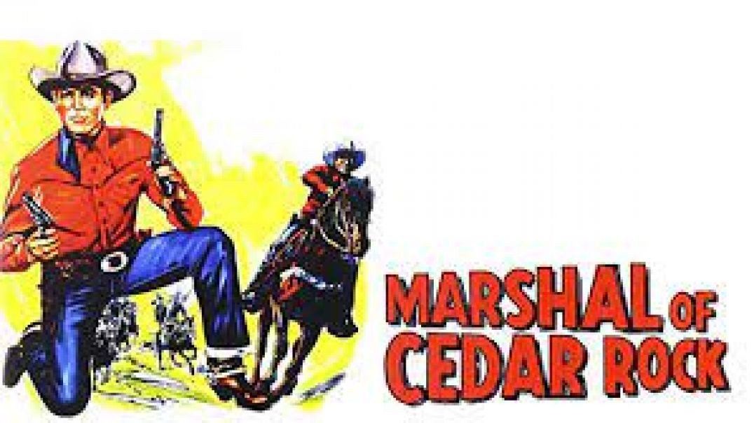 ⁣Marshall of Cedar Rock (1953)