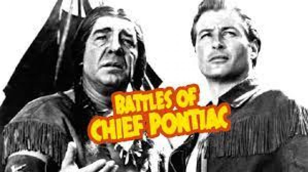 ⁣Battles of Chief Pontiac (1952)
