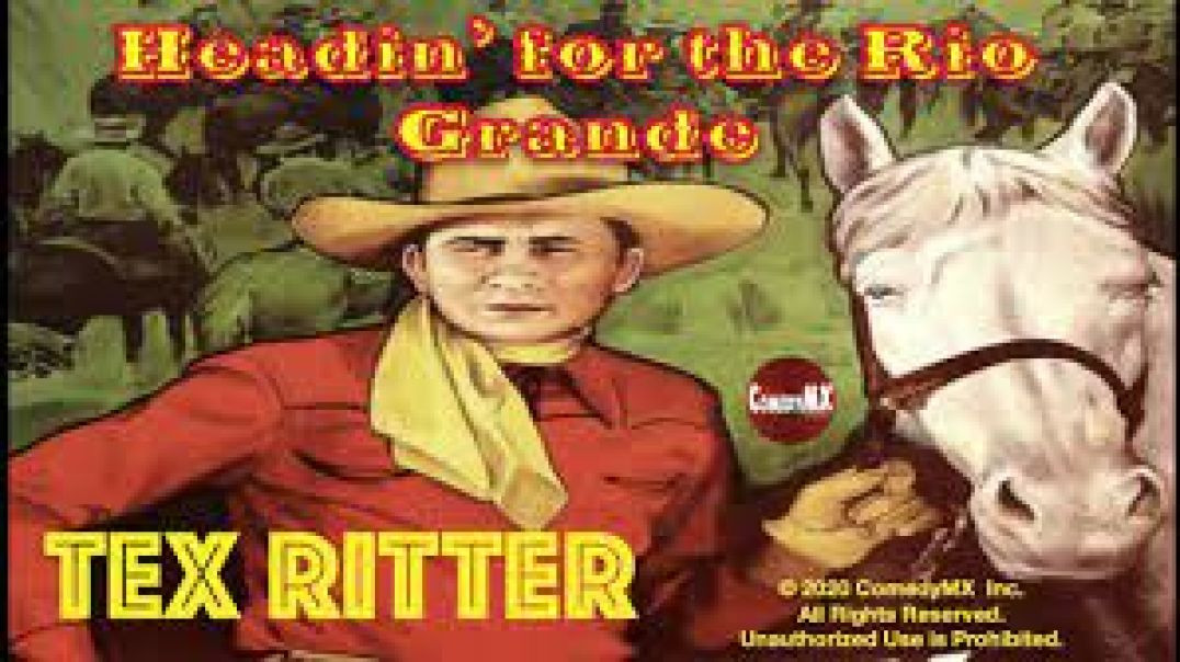 ⁣Headin’ for the Rio Grande (1936)