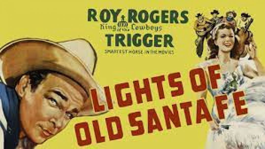 ⁣Lights of Old Santa Fe (1944)