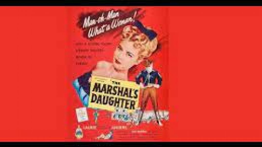⁣Marshall’s Daughter (1953)