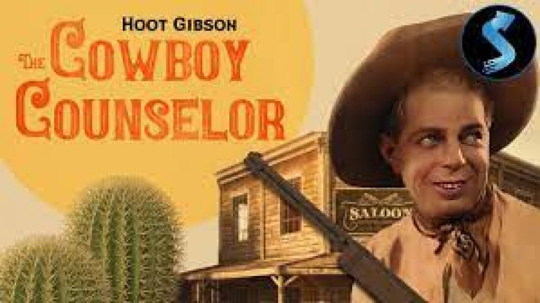 ⁣Cowboy Counselor (1932)