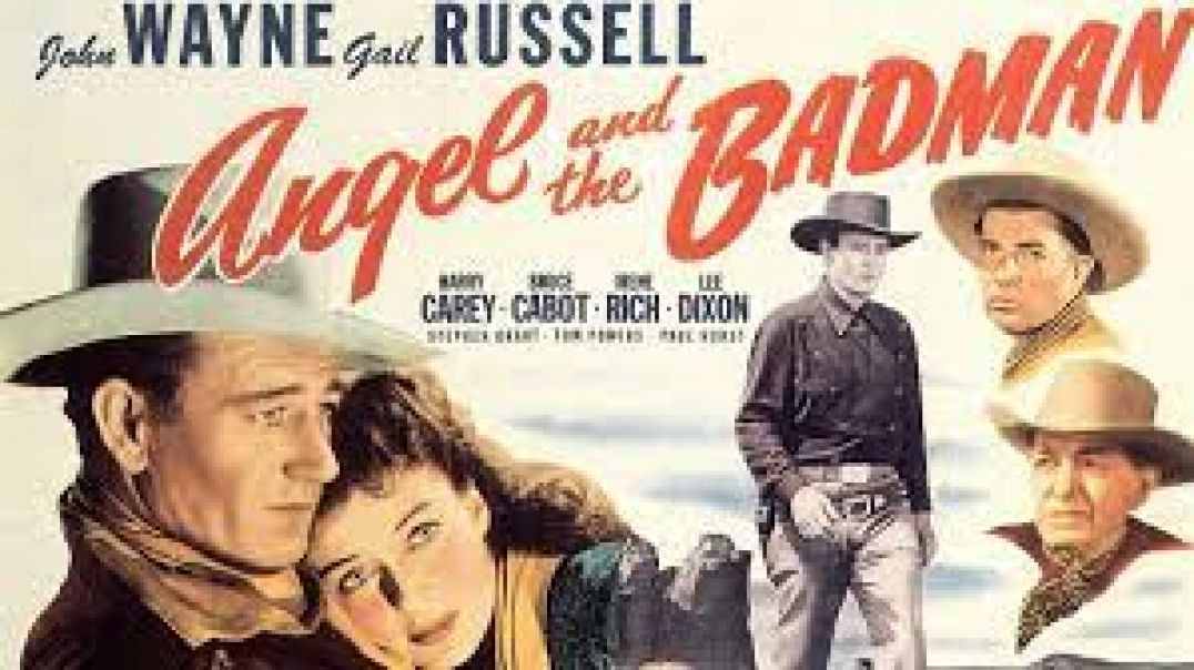Angel and Badman (1947)