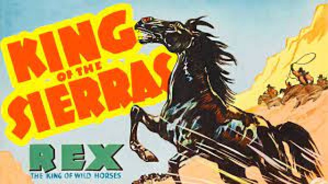 ⁣King of the Sierras (1938)