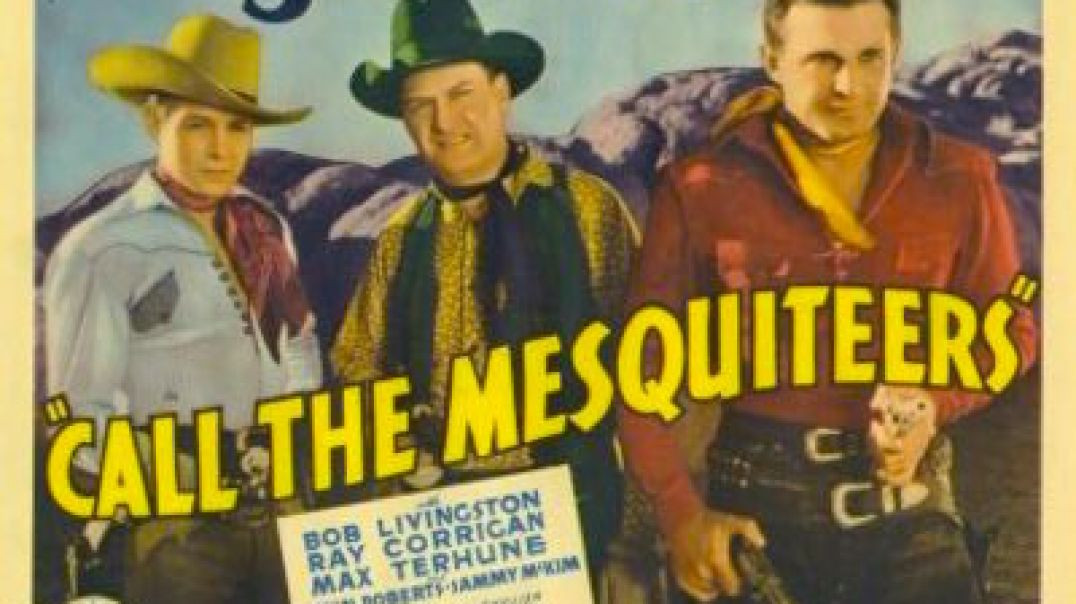 ⁣Call the Mesquiteers (1938)