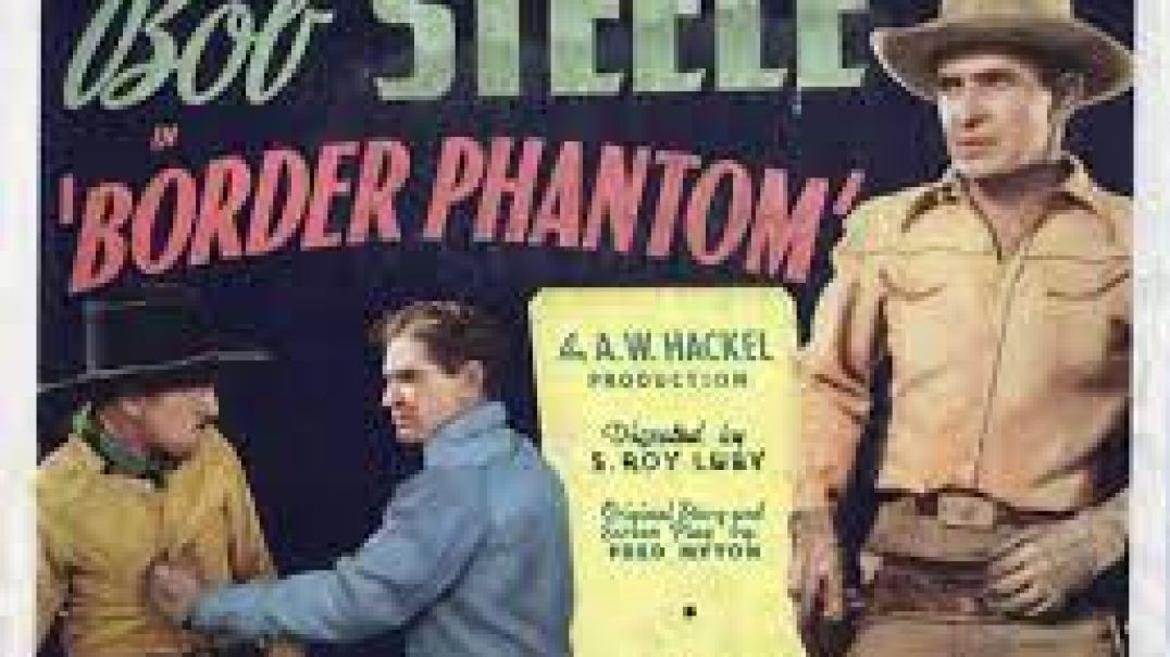 Border Phantom (1937)