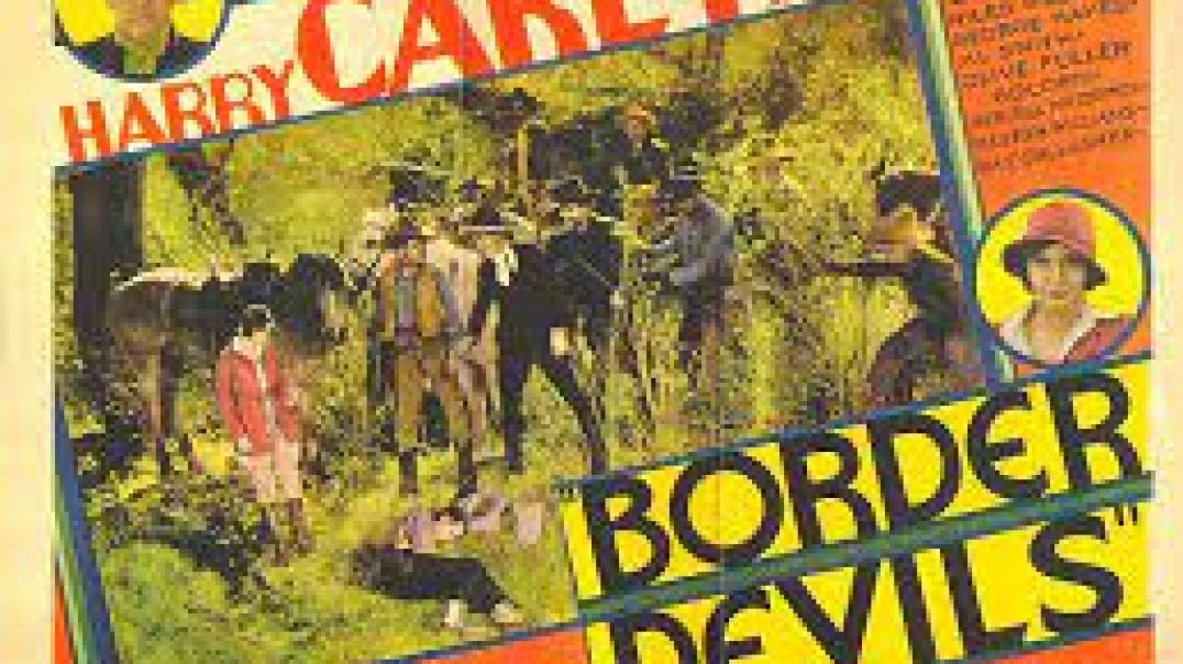 ⁣Border Devils (1932)