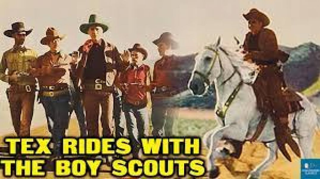 ⁣Tex Rides with the Boy Scouts (1937)