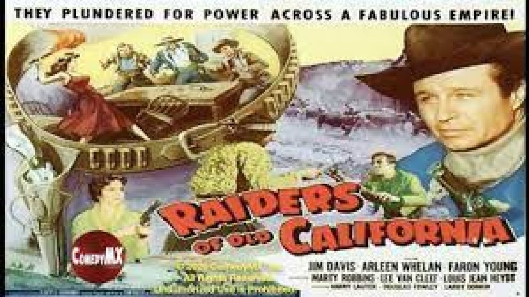 ⁣Raiders of Old California (1957)