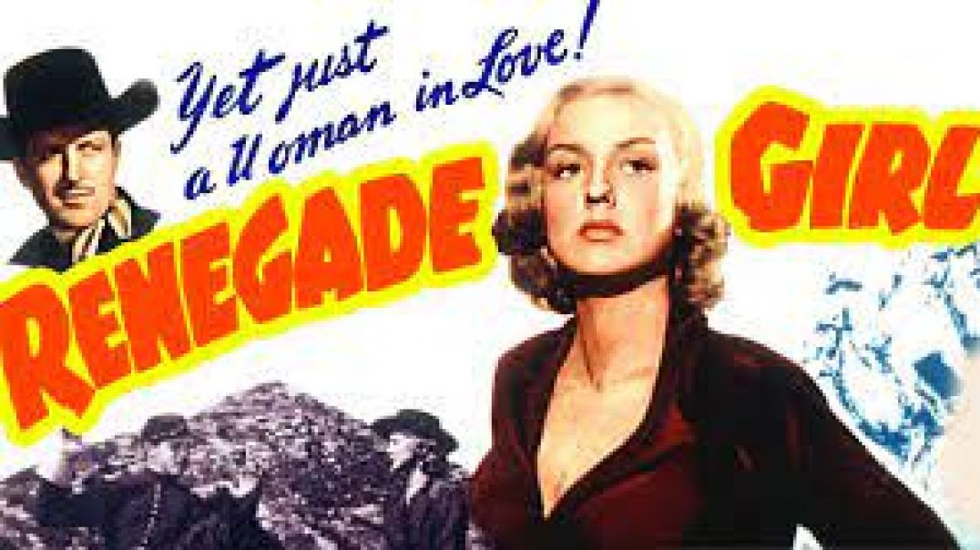 ⁣Renegade Girl (1946)