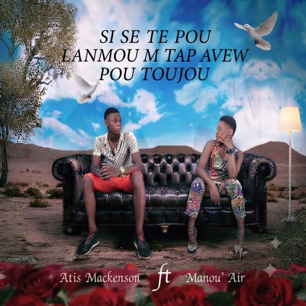 Si se te pou lanmou m tap avew pou toujou
