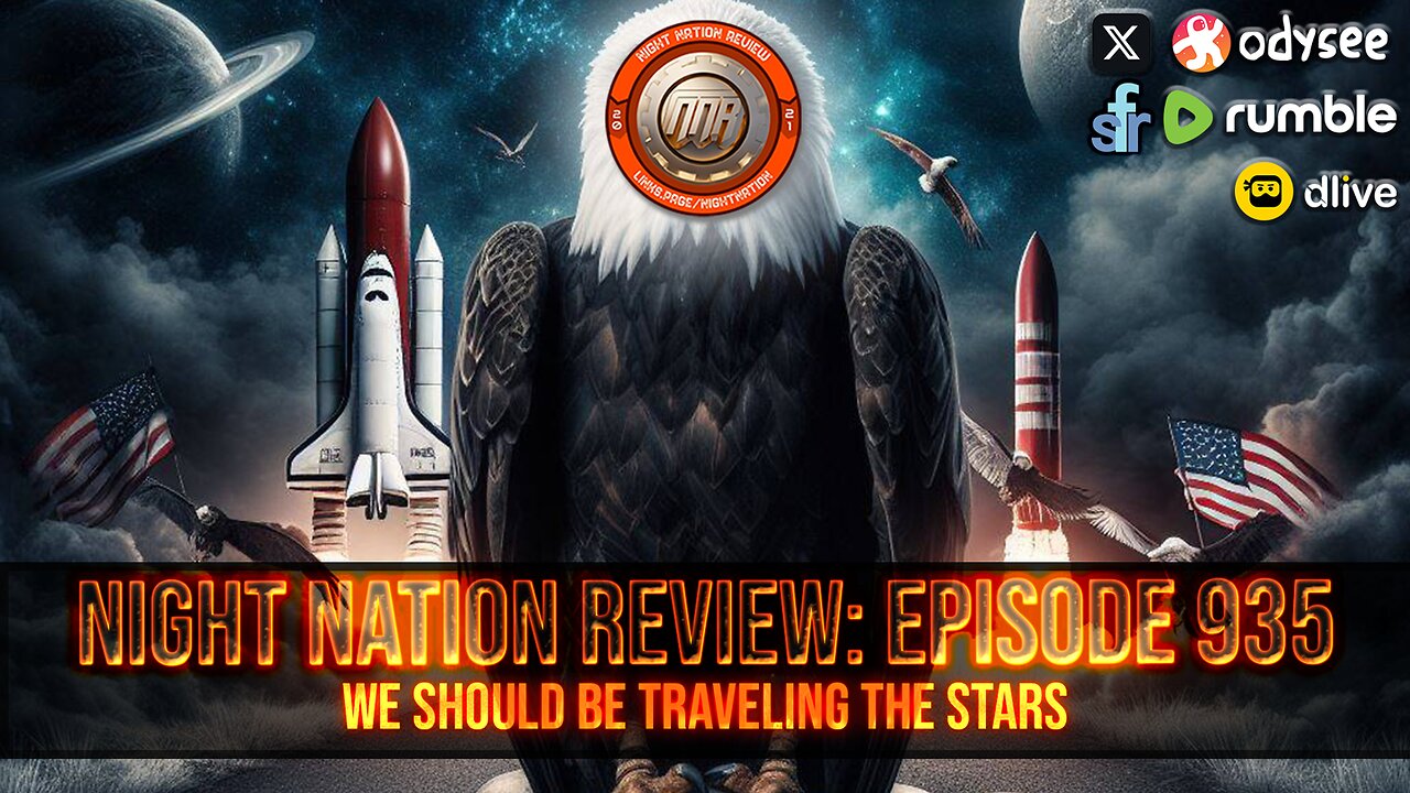 NNR ֍ EPISODE 935 ֍ WE SHOULD BE TRAVELING THE STARS