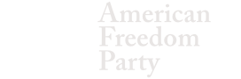 American Freedom Party – Nation. Freedom. Order.