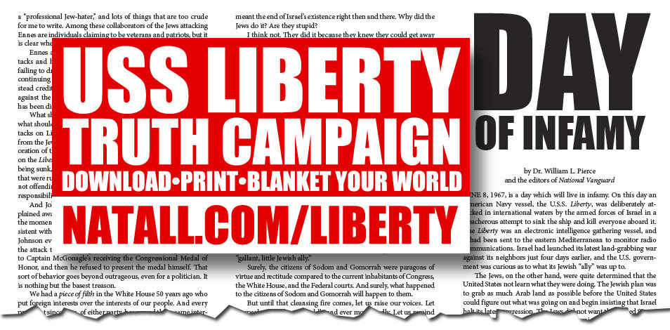 The USS Liberty Truth Campaign 2024, part 2: Millions Are Ready for the Truth | National Vanguard