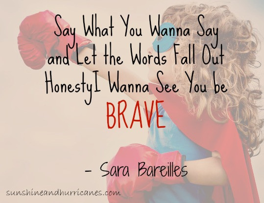 Be Brave