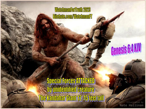 Special Forces ATTACKED by unidentified creature | The Kandahar Giant - Genesis 6:4 KJV