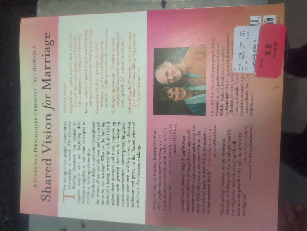 The Conscious Wedding Handbook : How to Create Authentic Ceremonies That Express Your Love (Paperback)