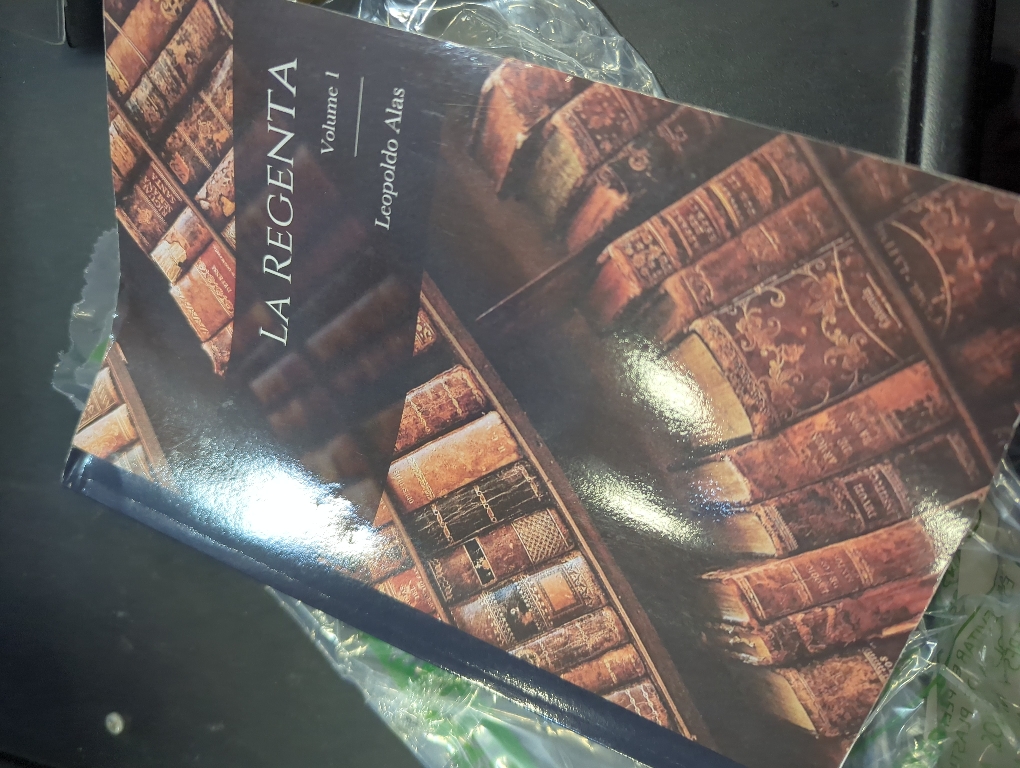 La Regenta; Volume 1