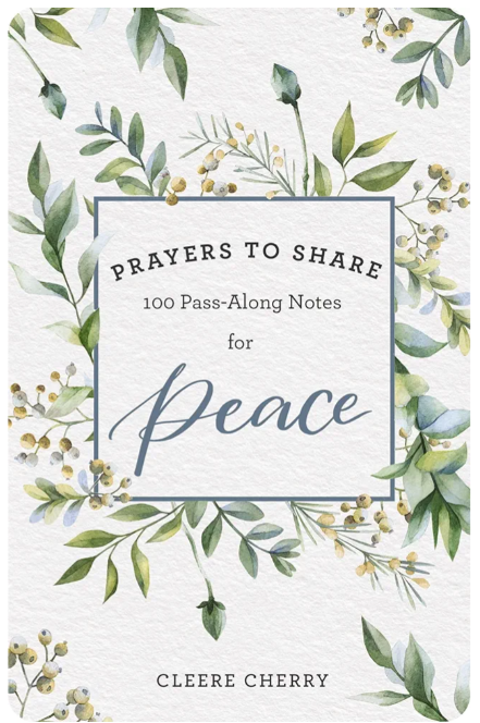 Prayers to Share for Peace: 100 Pass-Along Notes for Peace (Paperback)
